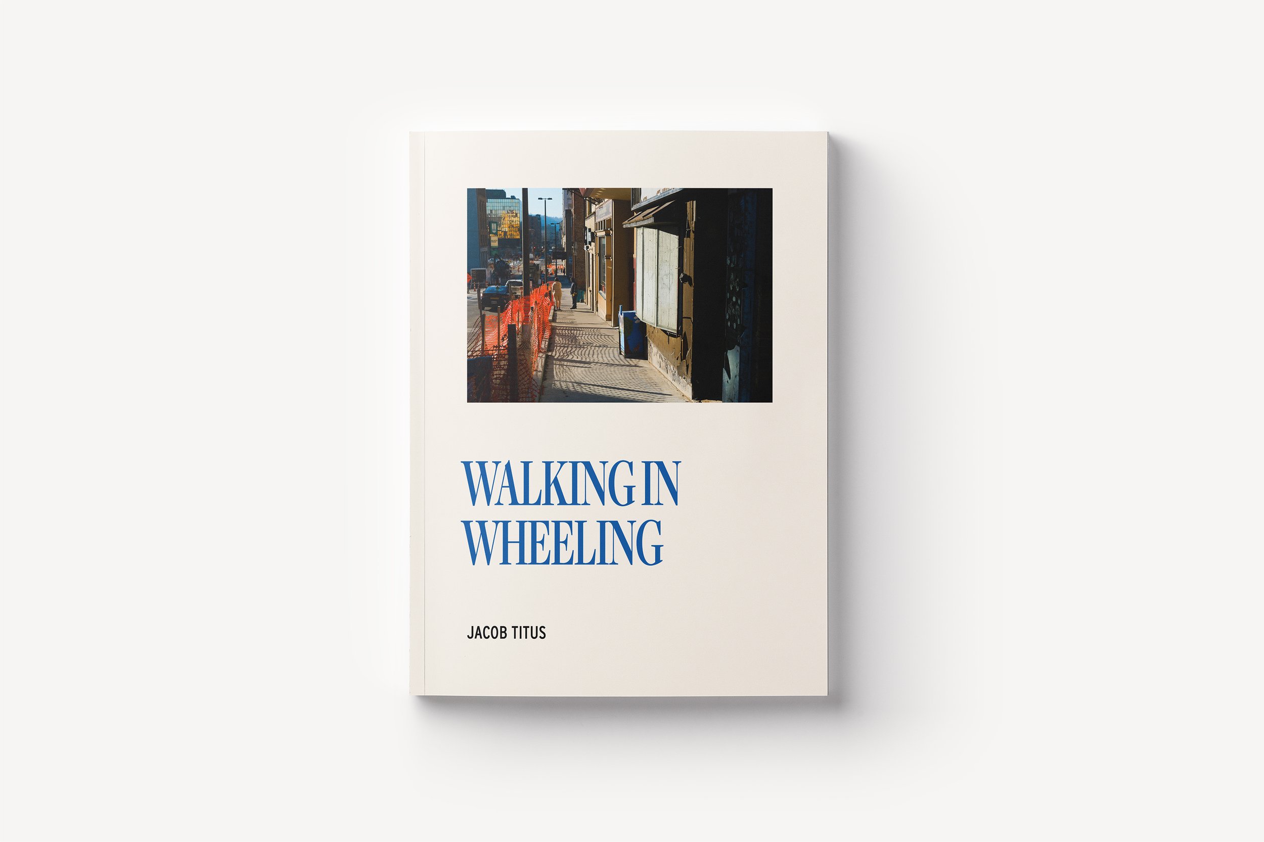 My New Book, Walking in Wheeling